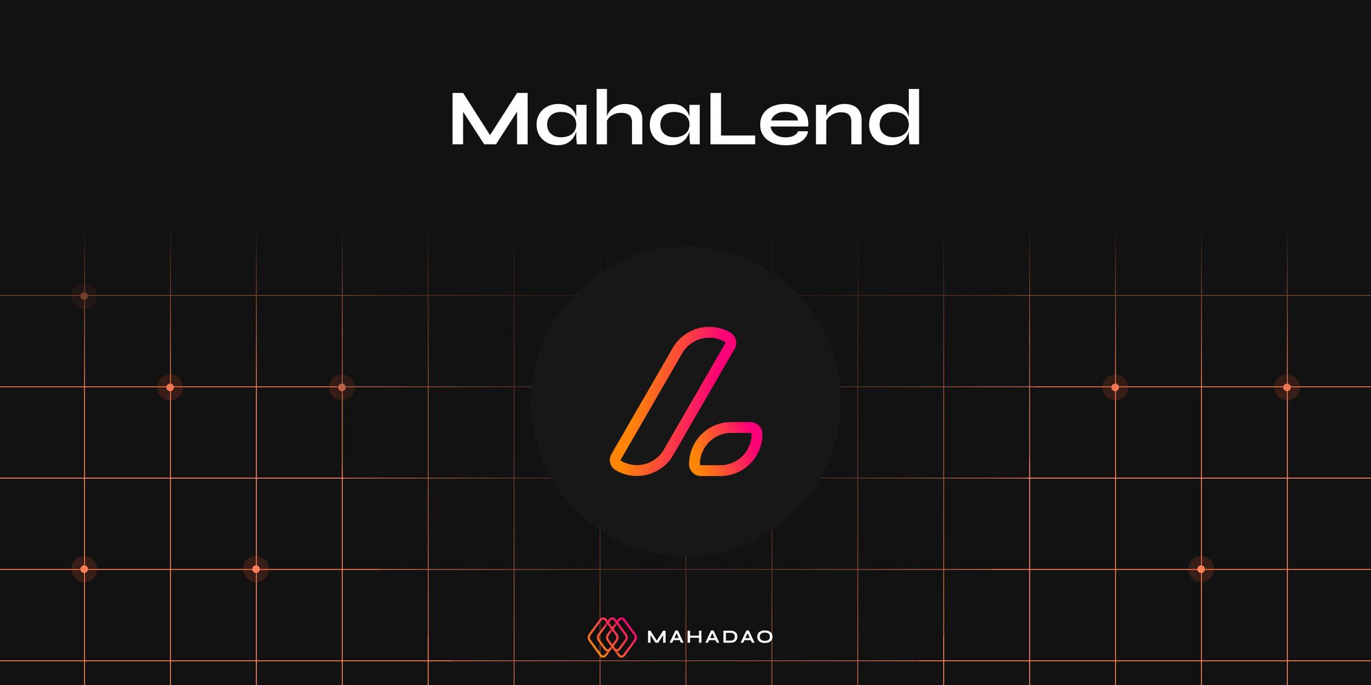 MahaLend: a Revolution in DeFi Ecosystem